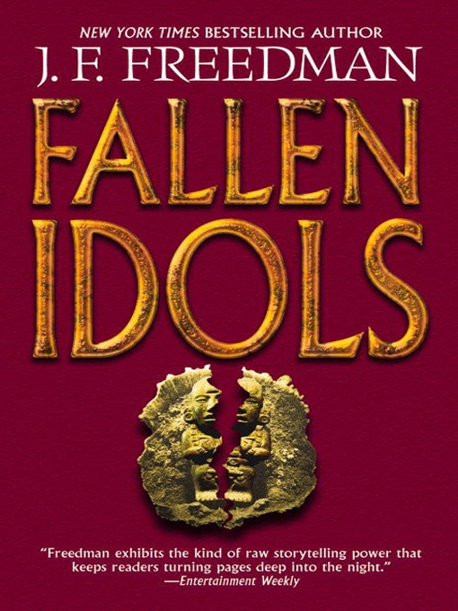Title details for Fallen Idols by J. F. Freedman - Available